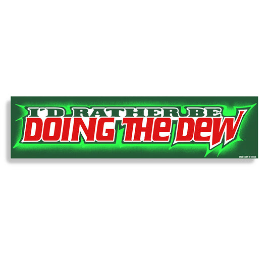 Do The Dew Bumper Sticker